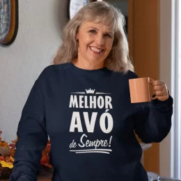 Sweatshirt Melhor Avó de Sempre