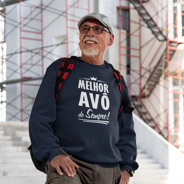 Melhor Avô de Sempre Sweatshirt Melhor Avô de Sempre Sweatshirt