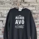 Melhor Avô de Sempre Large Size Sweatshirt Melhor Avô de Sempre Large Size Sweatshirt