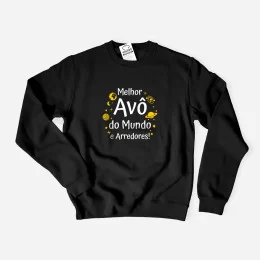 Melhor Avô do Mundo e Arredores Sweatshirt