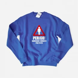 Perigo Namorado Ciumento Large Size Sweatshirt