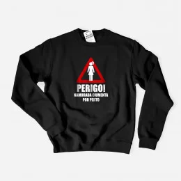 Perigo Namorada Ciumenta por Perto Sweatshirt for Boyfriend