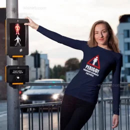 Perigo Namorado Ciumento por Perto Long Sleeve T-shirt
