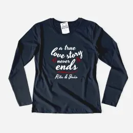 True Love Story with Custom Names Women's Long Sleeve Tshirt