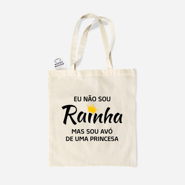 Saco de Pano Eu não sou Rainha Personalizável