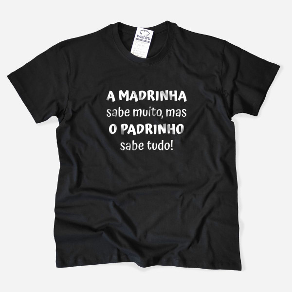 Padrinho sabe tudo T-shirt