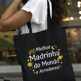 Saco de Pano Melhor Madrinha do Mundo e Arredores