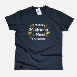 Melhor Madrinha do Mundo e Arredores Large Size T-shirt