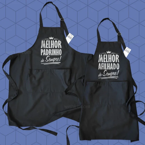 Avental Melhor Padrinho de Sempre Avental Melhor Padrinho de Sempre