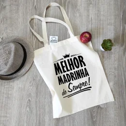 Saco de Pano Melhor Madrinha de Sempre