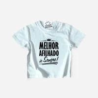 Melhor Afilhado de Sempre Baby T-shirt