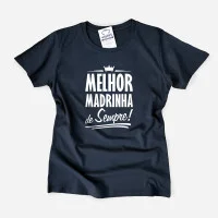Melhor Madrinha de Sempre T-shirt