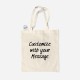 Cloth Bag with Customizable Message