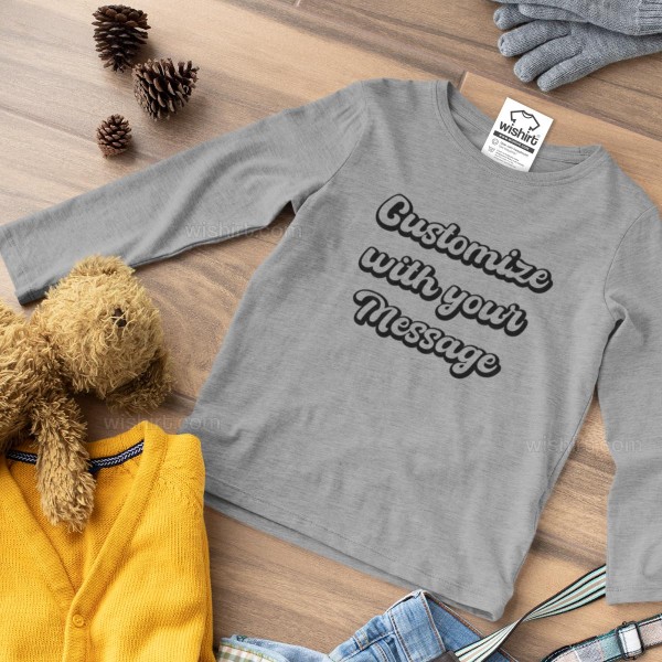 Kid's Long Sleeve T-shirt with Customizable Message