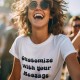 T-shirt com Mensagem Personalizável para Mulher