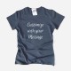 Women's T-shirt with Customizable Message