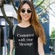 T-shirt com Mensagem Personalizável para Mulher