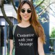 Women's T-shirt with Customizable Message