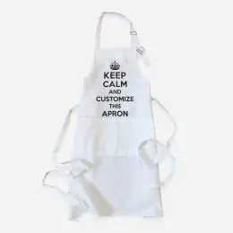 Keep Calm Customizable Apron