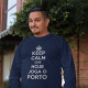 Keep Calm Porto Large Size Long Sleeve T-shirt