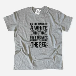 T-shirt I'm Dreaming of a White Christmas para Homem