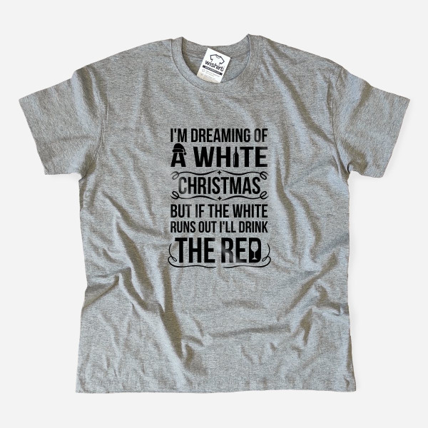 I'm Dreaming of a White Christmas Men's T-shirt
