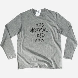 T-shirt Manga Comprida Plus Size I Was Normal 1 Kid Ago