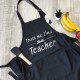 Trust Me I’m a Teacher Apron