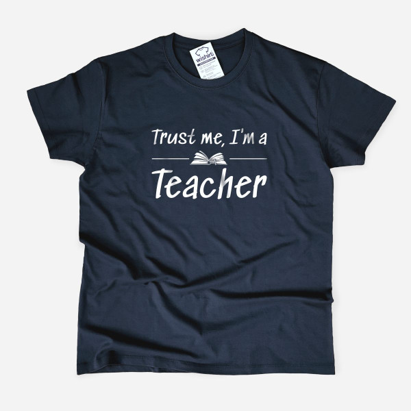 T-shirt Trust Me I’m a Teacher para Homem