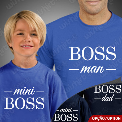 Conjunto duas t-shirts Boss Man e Mini Boss - Pai e Filho