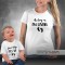 T-shirts para Mãe e Bebé As Long as I'm Living - Your Baby I'll Be