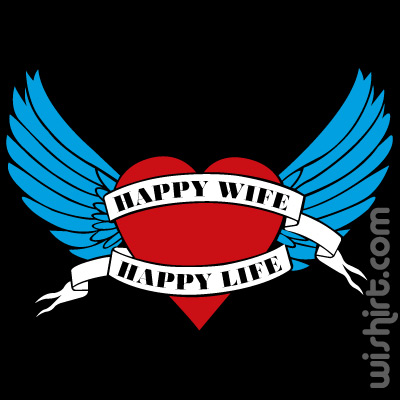 T-shirt Happy Wife Happy Life