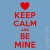 T-shirt Keep Calm and Be Mine