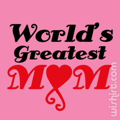 T-shirt World's Greatest Mom