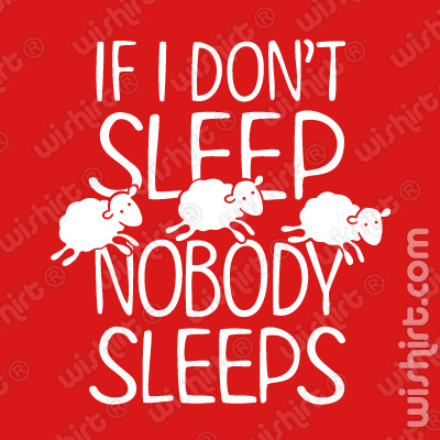 T-shirt para Bebé If I don't sleep, nobody sleeps