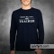 T-shirt Trust Me I'm a Teacher / Confia em mim, sou professor