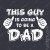 T-shirt Going to be a Dad