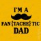 T-shirt para pai com bigode I'm a Fantachetic Dad - Prenda Dia do Pai
