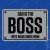 T-shirt Dad is the BOSS