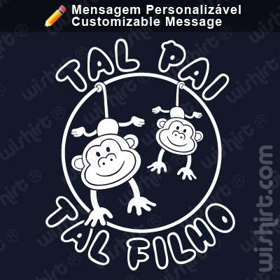 T-shirt Tal Pai Tal Filho Macaco / Tal Mãe Tal Filha Macaco
