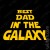 T-shirt Best Dad in the Galaxy