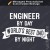 T-shirt Engineer by Day