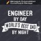 T-shirt Engineer by Day, World's Best Dad by Night - Prenda Dia do Pai
