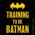 T-shirt Training to be Batman