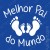 T-shirt Melhor Pai - Pés