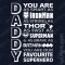 T-shirt Daddy you are my favourite superhero - Prenda dia do Pai
