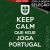 T-shirt Keep Calm Portugal