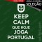 T-shirt Keep Calm que Hoje Joga Portugal / A Nossa Seleção - Mensagem Personalizável